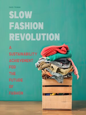 cover image of Slow Fashion Revolution